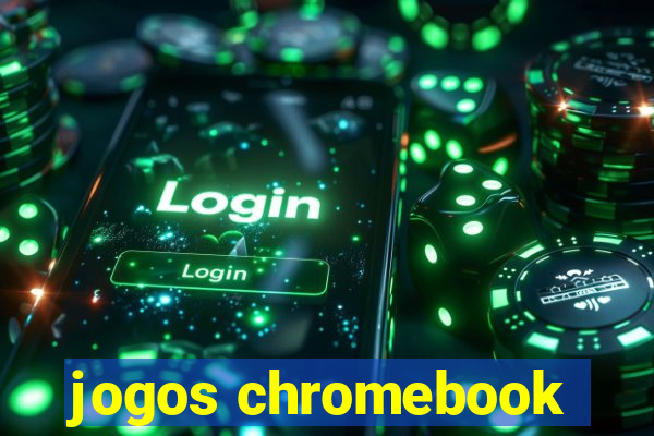 jogos chromebook